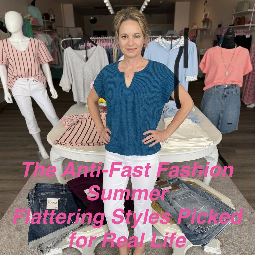 The "Anti-Fast Fashion" Summer: Why Your Closet Deserves Better (and So Do You!)